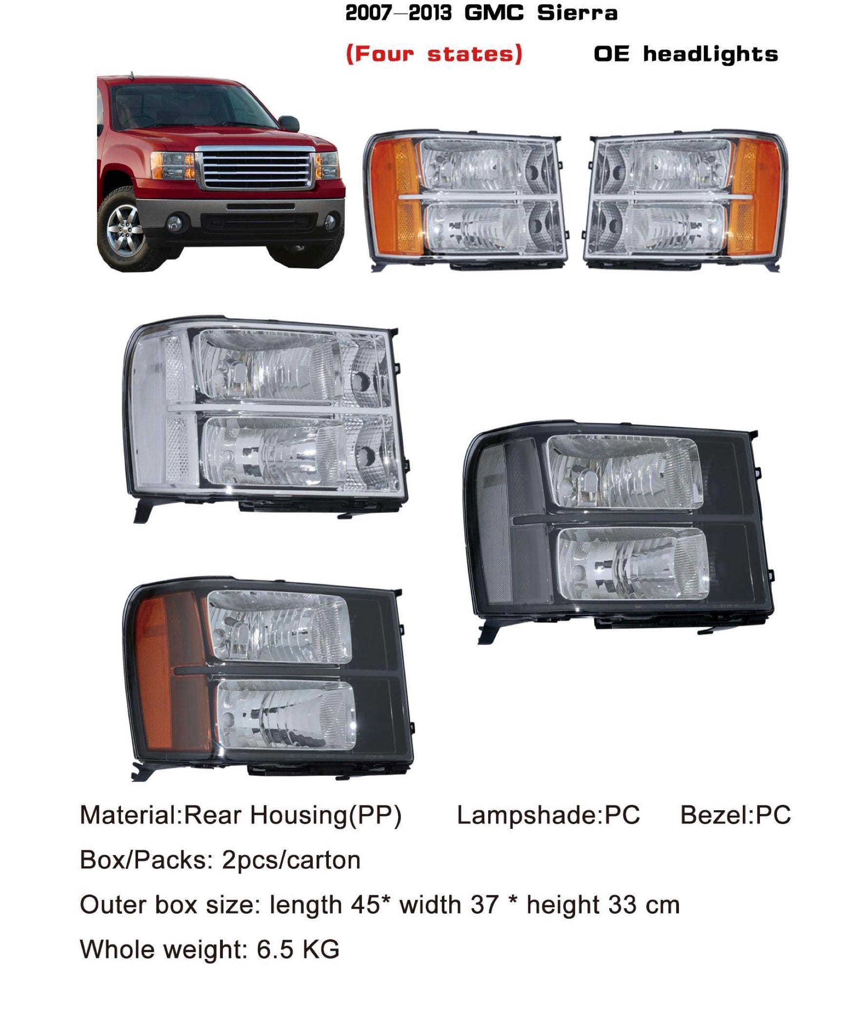 2007-2013 GMC Sierra( Four states) OE headlights